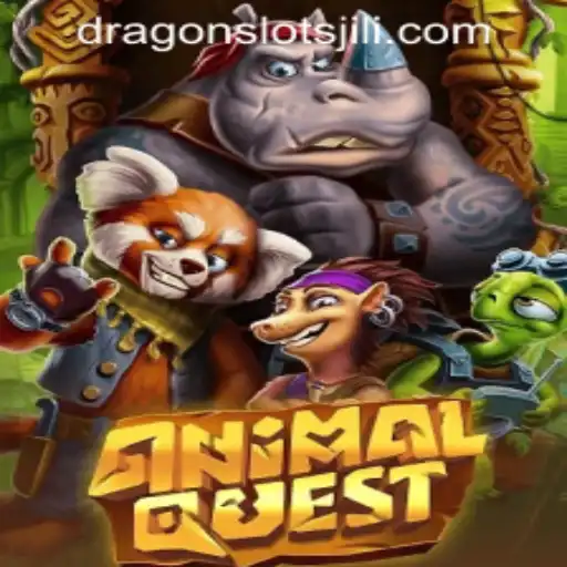 AnimalQuest: Unveiling the Adventurous World Paired with Dragonslots JILI